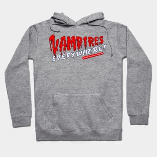 The Lost Boys - Vampires Everywhere Hoodie